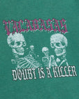 "DOUBT KILLER" VINTAGE GREEN TEE